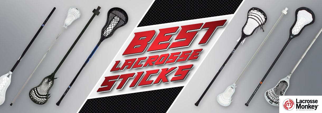 Best Lacrosse Sticks for 2023: Top Rated Reviews | LacrosseMonkey